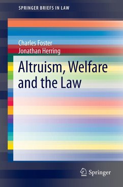 Altruism, Welfare and the Law - Foster, Charles;Herring, Jonathan