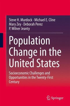 Population Change in the United States - Murdock, Steve H;Cline, Michael E.;Zey, Mary