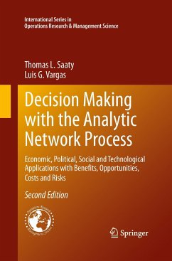Decision Making with the Analytic Network Process