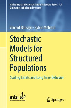 Stochastic Models for Structured Populations - Meleard, Sylvie;Bansaye, Vincent