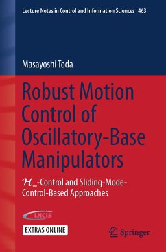 Robust Motion Control of Oscillatory-Base Manipulators - Toda, Masayoshi