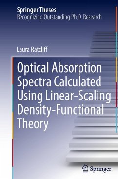 Optical Absorption Spectra Calculated Using Linear-Scaling Density-Functional Theory - Ratcliff, Laura