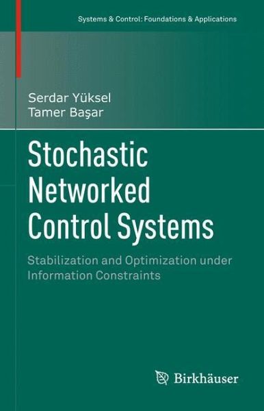 Networked　englisches　Systems　Basar;　Buch　von　Serdar　Stochastic　Yüksel　Control　Tamer