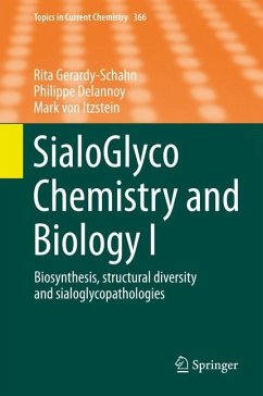SialoGlyco Chemistry and Biology I - Gerardy-Schahn, Rita;Delannoy, Philippe;Itzstein, Mark von