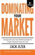 Dominating Your Market: Strategically... - Bild 1