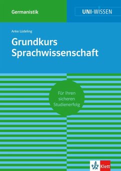 Uni-Wissen Grundkurs Sprachwissenschaft (eBook, ePUB) - Lüdeling, Anke