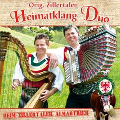 Beim Zillertaler Almabtrieb - Zillertaler Heimatklang Duo,Orig.