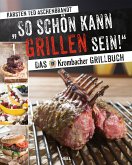 So schön kann Grillen sein! (eBook, ePUB)