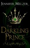 The Darkling Prince (Into the Green, #3) (eBook, ePUB)