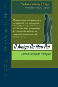 O Amigo De Meu Pai (eBook, ePUB) - Vega, Guido Galeano