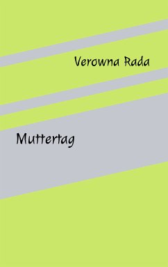 Muttertag (eBook, ePUB) - Rada, Verowna