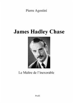 James Hadley Chase (eBook, ePUB) - Agostini, Pierre