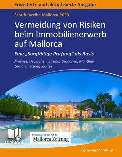 Mallorca 2030 - Vermeidung von Risiken beim Immobilienerwerb auf Mallorca (eBook, ePUB)