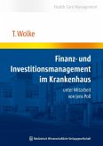 Finanz- und Investitionsmanagement im Krankenhaus (eBook, ePUB)