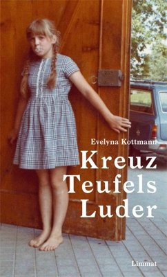 Kreuz Teufels Luder (eBook, ePUB) - Kottmann, Evelyna