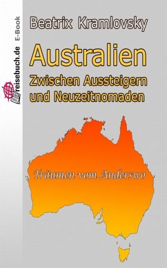 Australien (eBook, ePUB) - Kramlovsky, Beatrix