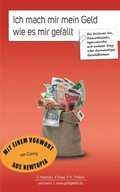 Cover Ich mach mir mein Geld, wie es mir gefällt (eBook, ePUB)