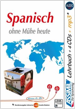 ASSiMiL Selbstlernkurs für Deutsche. Assimil Spanisch ohne Mühe heute - ANTÓN MARTÍNEZ, Francisco Javier