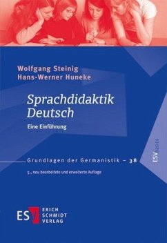 Sprachdidaktik Deutsch - Steinig, Wolfgang;Huneke, Hans-Werner