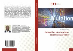 Funérailles et mutations sociales en Afrique - Mebenga Tamba, Luc