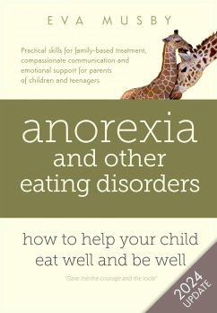 Anorexia and other Eating Disorders - Musby, Eva