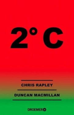 2° C - Rapley, Chris;Macmillan, Duncan