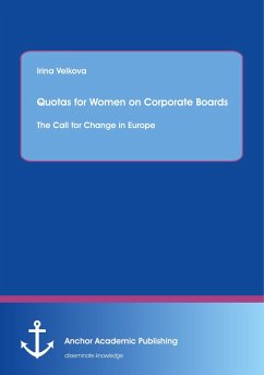 Cover Quotas for Women on Corporate Boards: The Call for Change in Europe