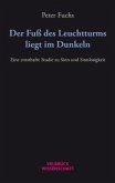 Der Fuß des Leuchtturms liegt im Dunkeln