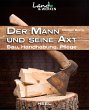 Der Mann und seine Axt (eBook, ePUB) - Bild 1