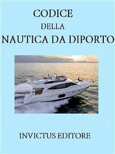 Codice della nautica da diporto (eBook, ePUB) - VV., AA.