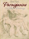 Parmigianino: 116 Master Drawings (eBook, ePUB)