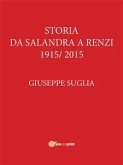La storia da Salandra a Renzi 1915 - 2015 (eBook, PDF)