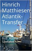 Atlantik-Transfer (eBook, ePUB)