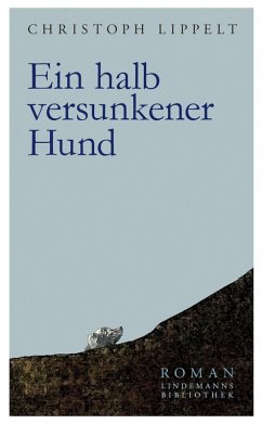 Ein halb versunkener Hund (eBook, PDF) - Lippelt, Christoph