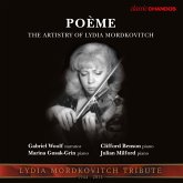 Poème-The Artistry Of Lydia Mordkovitch