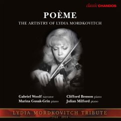 Poème-The Artistry Of Lydia Mordkovitch - Mordkovitch/Woolf/Gusak-Grin/Benson/Milford