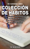 Colección de Hábitos. Cómo Escribir 3000 Palabras y Evitar el Bloqueo de Escritor (eBook, ePUB)