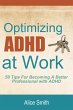 Optimizing ADHD at Work (Beating ADHD,... - Bild 1