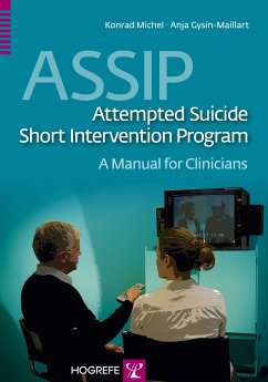 ASSIP – Attempted Suicide Short Intervention Program (eBook, PDF) - Michel, Konrad; Gysin-Maillart, Anja