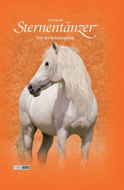 Zeit der Entscheidung / Sternentänzer Bd.9 (eBook, ePUB) - Capelli, Lisa
