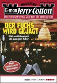 Der Fuchs wird gejagt / Jerry Cotton Bd.2164 (eBook, ePUB)