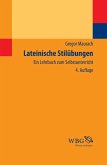 Lateinische Stilübungen (eBook, ePUB) Lateinische Stilübungen (eBook, ePUB)