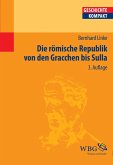 Die Römische Republik von den Gracchen bis Sulla (eBook, ePUB)