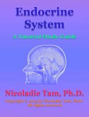 Endocrine System: A Tutorial Study Guide (eBook, ePUB)