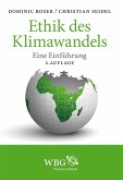 Ethik des Klimawandels (eBook, ePUB) Ethik des Klimawandels (eBook, ePUB)