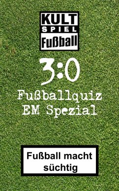 3:0 Fussballquiz * EM Spezial (eBook, ePUB) - Joblin, Bob
