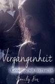 Vergangenheit (eBook, ePUB) Vergangenheit (eBook, ePUB)