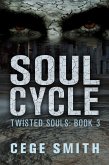 Soul Cycle (Twisted Souls #3) (eBook, ePUB)