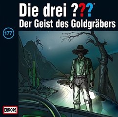 Der Geist des Goldgräbers / Die drei Fragezeichen - Hörbuch Bd.177 (1 Audio-CD)