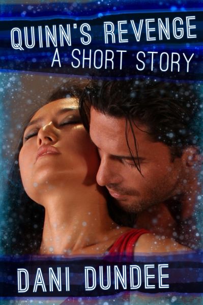 Quinn's Revenge (Quickies!, #3) (eBook, ePUB)